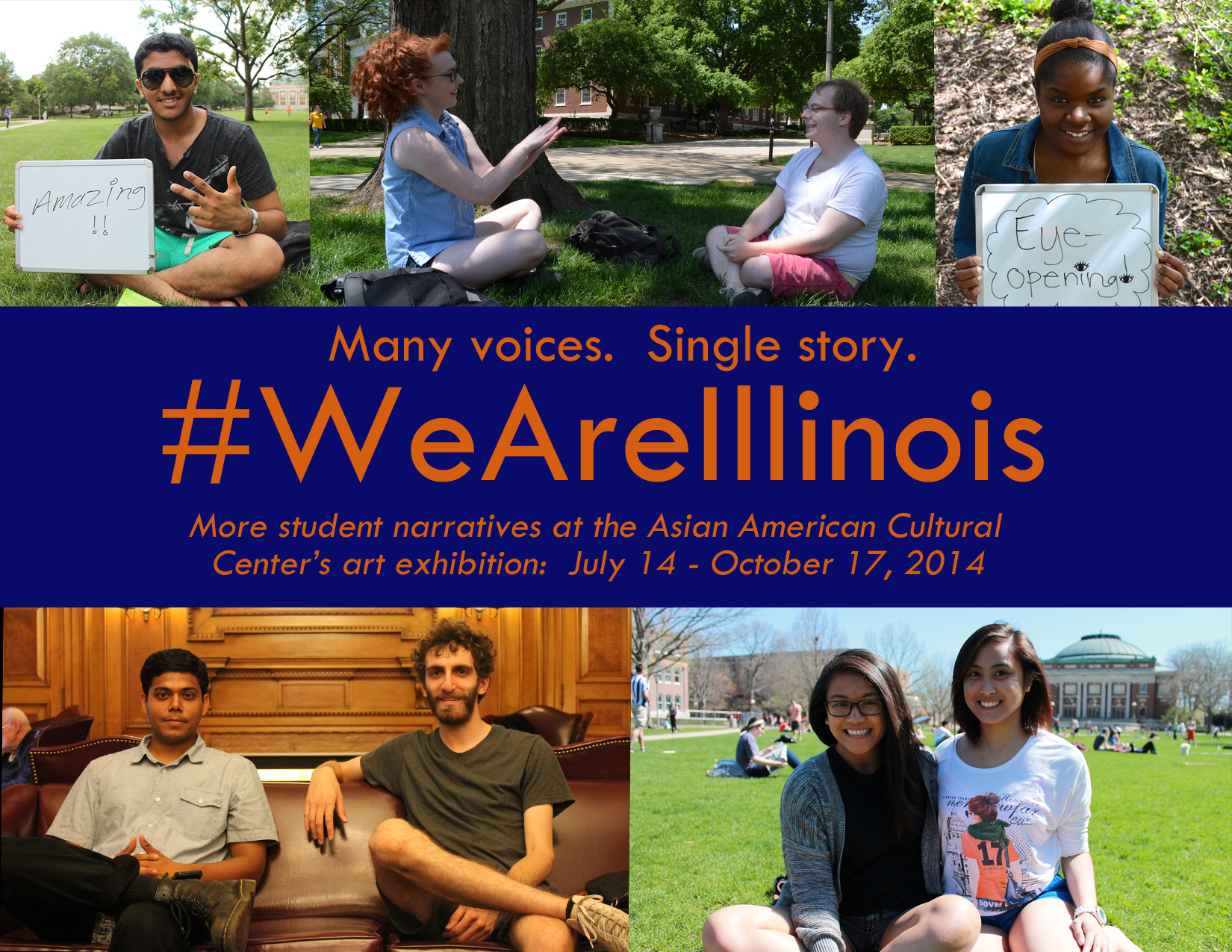 Many Voices. Single Story. #WeAreIllinois poster featuring several photos of students around campus